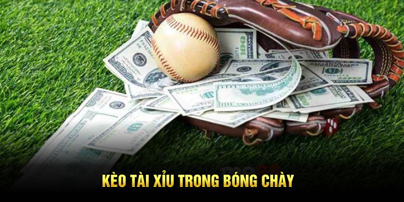 Kèo tài xỉu trong bóng chày